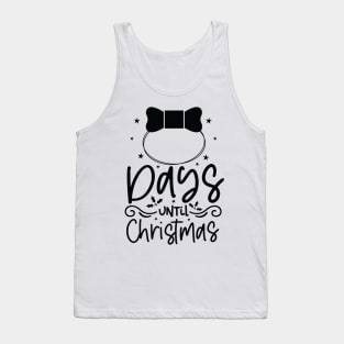 days until christmas Tank Top